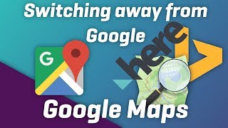 Switching away from Google Maps  Here Maps Bing Maps OpenStreetMap [upl. by Deutsch18]