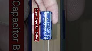 Super Capacitor Battery [upl. by Mccarty806]