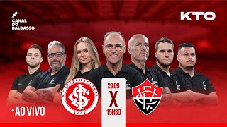 AO VIVO SUPER JORNADA KTO INTERNACIONAL X VITÓRIA  CAMPEONATO BRASILEIRO  208 [upl. by Kennet]