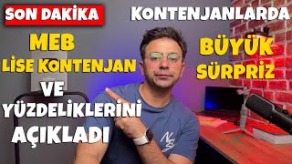 KONTENJANLARDA BÜYÜK SÜRPRİZ👉MEB OKUL YÜZDELİKLERİ VE KONTENJANLARINI AÇIKLADI [upl. by Tudela]