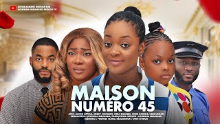 MAISON NUMÉRO 45  JACKIE APPIAH MERCY JOHNSON DERA OSADEBE CHIKE DANIELS  films nigérians 2024 [upl. by Adiasteb]