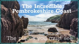 The Incredible Pembrokeshire Coast You Need To Visit [upl. by Turtle2]