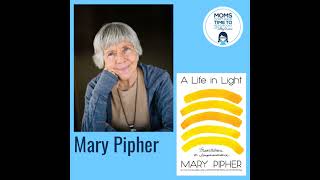 Mary Pipher A LIGHT IN LIFE Meditations on Impermanence [upl. by Eedebez260]