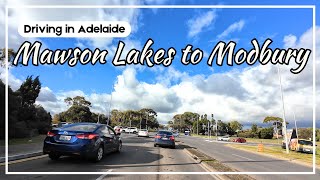 Driving in Adelaide Mawson Lakes to Modbury Westfield Tea Tree Plaza  South Australia 4K [upl. by Killarney]