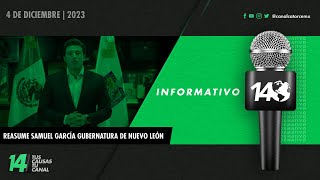 Informativo14 Reasume Samuel García gubernatura de Nuevo León [upl. by Solraced320]