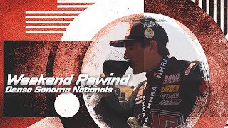 DENSO NHRA Sonoma Nationals Weekend Rewind [upl. by Gabbi963]