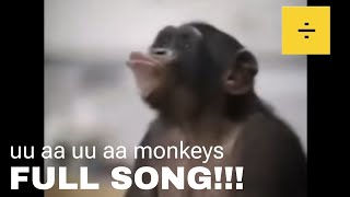 uu aa uu aa dancing monkeys FULL SONG w ORIGINAL La vacuna 20 [upl. by Vasos]