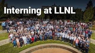 Ready for your LLNL internship [upl. by Salisbarry]