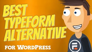 The Best Typeform Alternative for WordPress [upl. by Ruddie334]