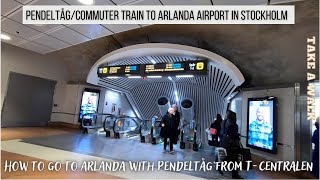 How to travel to Arlanda Airport from TCentralen with Pendeltåg Commuter train Stockholm Sweden [upl. by Bergren526]