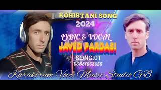 Kohistani SongSingerJaved PardesiKVMS GB [upl. by Aitsirt32]