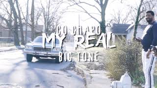 Co Chapo X Big Tone  My Real ShotBy About35miles [upl. by Olbap726]