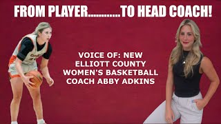 Abby Adkins From Player to Coach at Elliott County High School [upl. by Renat155]