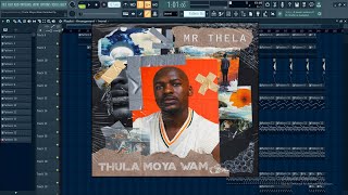 Mr Thela  Thula Moya Wami  Remake Tutorial [upl. by Fidelis]