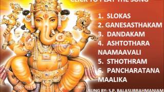 Sri Ganesh Pancharatna Maalika By SP Balasubrahmaniam I Full Audio Song Juke Box [upl. by Attener]