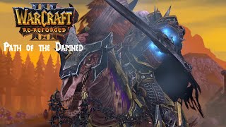 Warcraft 3 ReReforged Path of the Damned  Invincible CINEMATIC [upl. by Nyleikcaj865]