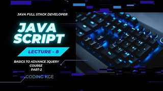 Lecture 8  Basic to Advance jQuery Part2 ll Full Course Javascript 25 July [upl. by Alvord163]