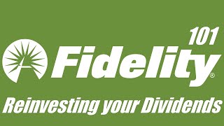 Fidelity Investments 101 Reinvesting Dividends DRIP 2020 Update  Dividends Stocks Investing [upl. by Cassady978]