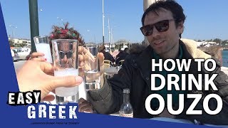 How to drink Ouzo like a Greek  Easy Greek 25 [upl. by Lais]