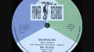 Mr Black  Monnalisa Steiv Version1987 [upl. by Denny]