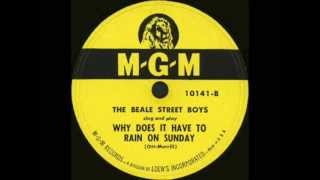 The Beale Street Boys  Why Does It Have To Rain On Sunday [upl. by Aigneis785]