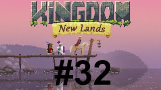 Auf ins letzte Land Kingdom New Lands 32 [upl. by Haggar]