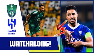 AL AHLI VS AL HILAL SAUDI PRO LEAGUE WATCHALONG [upl. by Egreog]