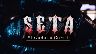 Strachu x Gural  Seta [upl. by Leavy]