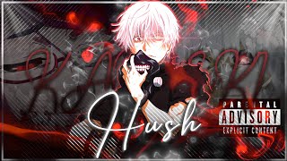 Hush🤫 Tokyo Ghoul Mixed EditAMV Quick [upl. by Shaylah]