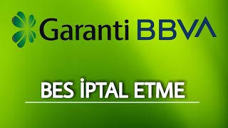 Bireysel Emeklilik İptal Etme  BES İptali  GARANTİ BBVA [upl. by Ynnav]