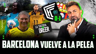 Cumbayá VS Barcelona I El Ídolo vuele a la Pelea I La Táctica con Dreer I F13E1 🇪🇨 [upl. by Malinowski]