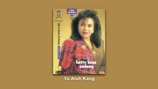 Hetty Koes Endang  YU ATUH KANG Official Audio [upl. by Avihs316]