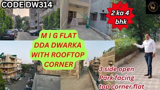 DDA DWARKA MIG FLAT  MIG FLAT DWARKA DDA CORNER TOP FLOOR ddaflats youtube india rphomes [upl. by Yesac]