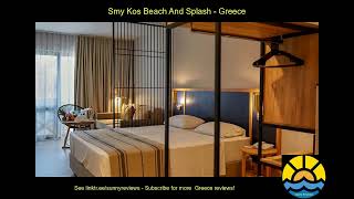 smy kos beach and splash greece hotel holiday [upl. by Llet510]