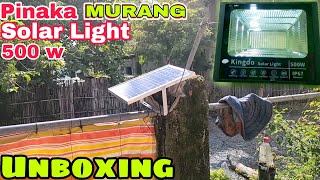 SOLAR LIGHTS UNBOXING  GAANO BA KALAKAS ANG 500W  HOW TO INSTALL [upl. by Atilem]