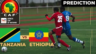 Tanzania vs Ethiopia CAF Africa Cup Of Nations 2025 Qualifier Preview Prediction [upl. by Idurt879]