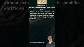 How can Alteryx AI tool help CA [upl. by Alitha]