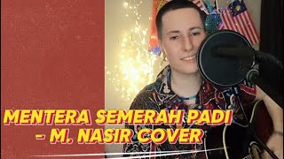 Mentera Semerah Padi  M Nasir Cover by Dijana Stena [upl. by Akirdnahs]