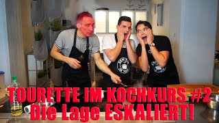 Tourette im Kochkurs Die Lage ESKALIERT komplett 2 [upl. by Jazmin907]