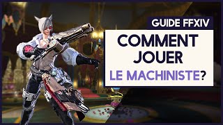 SHADOWBRINGER  COMMENT JOUER LE MACHINISTE   FFXIV [upl. by Attenhoj]