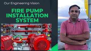 Fire fightinlesson  Fire pump system installation and testing [upl. by Enicar599]