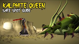 NEW AND IMPROVED Kalphite Queen Safe Spot Flinch Guide [upl. by Dawson]