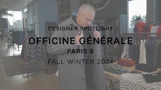 Designer Spotlight Officine Générale [upl. by Victorine]