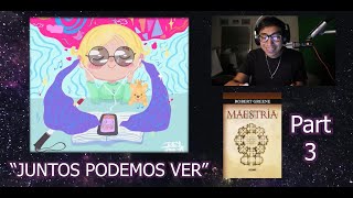 Juntos podemos ver  MAESTRIA Robert Greene Parte 3 [upl. by Hermine]