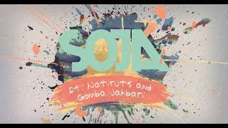 SOJA  Morning Lyric Video ft Natiruts amp Gomba Jahbari [upl. by Brooke]