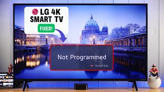 LG Smart 4K TV Not Programmed  Fixed [upl. by Cinemod645]