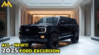 FORD EXCURSION RETURNS IN 2025 NEW FEATURES ENGINES AND MORE [upl. by Manuel]