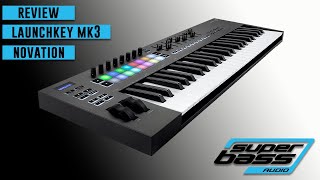 Review en Español Novation Launchkey Mk3 Superbass Audio [upl. by Ira]