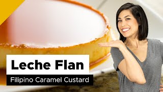 Leche Flan Recipe Filipino Dessert [upl. by Shaun808]