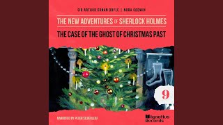 Chapter 3  The Case of the Ghost of Christmas Past The New Adventures of Sherlock Holmes [upl. by Boice]